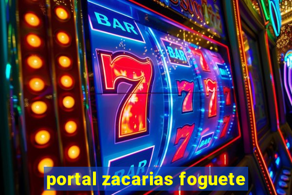 portal zacarias foguete